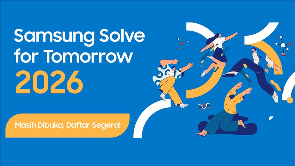 Pendaftaran Samsung Solve for Tomorrow 2026 Ditutup 29 Mei